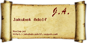 Jakubek Adolf névjegykártya